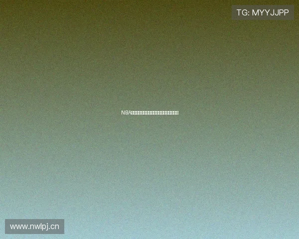 NBA总决赛精彩对决免费观看全程直播尽在掌握